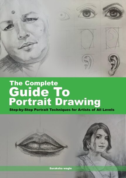 The Complete Guide to Portrait Drawing eBook
